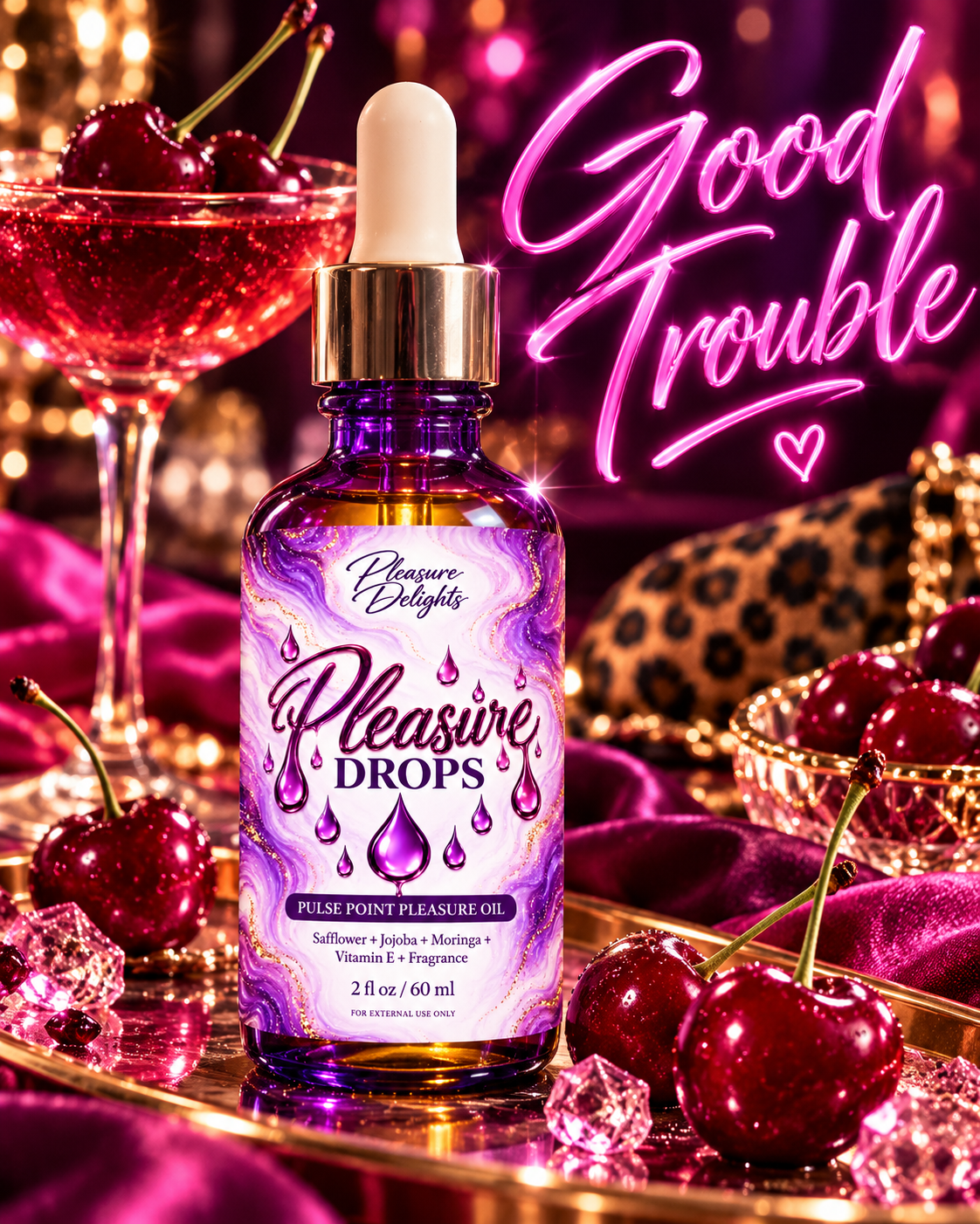 Pleasure Drops – Good Trouble